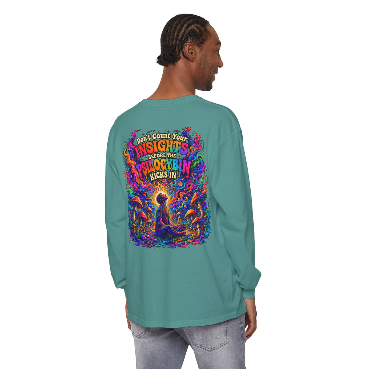 "Don't Count Your Insights" Long Sleeve Tee — Psychedelic Mushroom Art