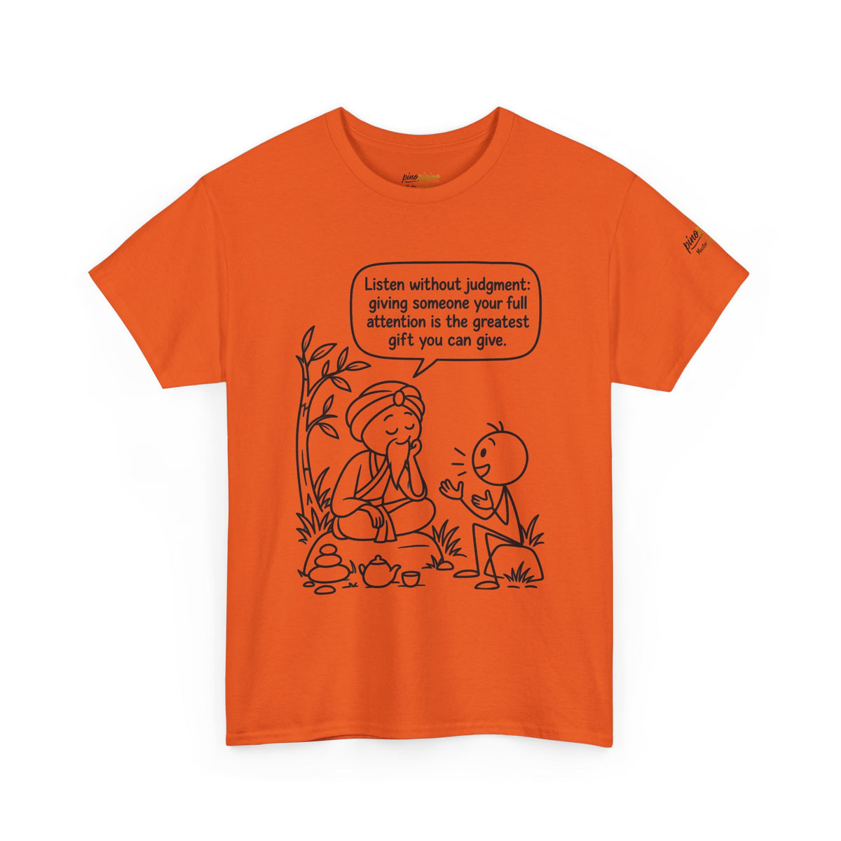 Mindful Listening Tee — "Listen without judgment" Meditation Quote T-Shirt