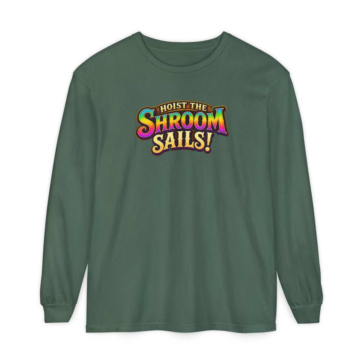 Hoist the Shroom Sails! Long Sleeve T‑Shirt