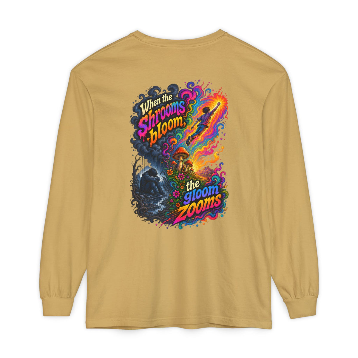 "When the Shrooms Bloom, The Goom Zooms" Psychedelic Design Long Sleeve T-Shirt