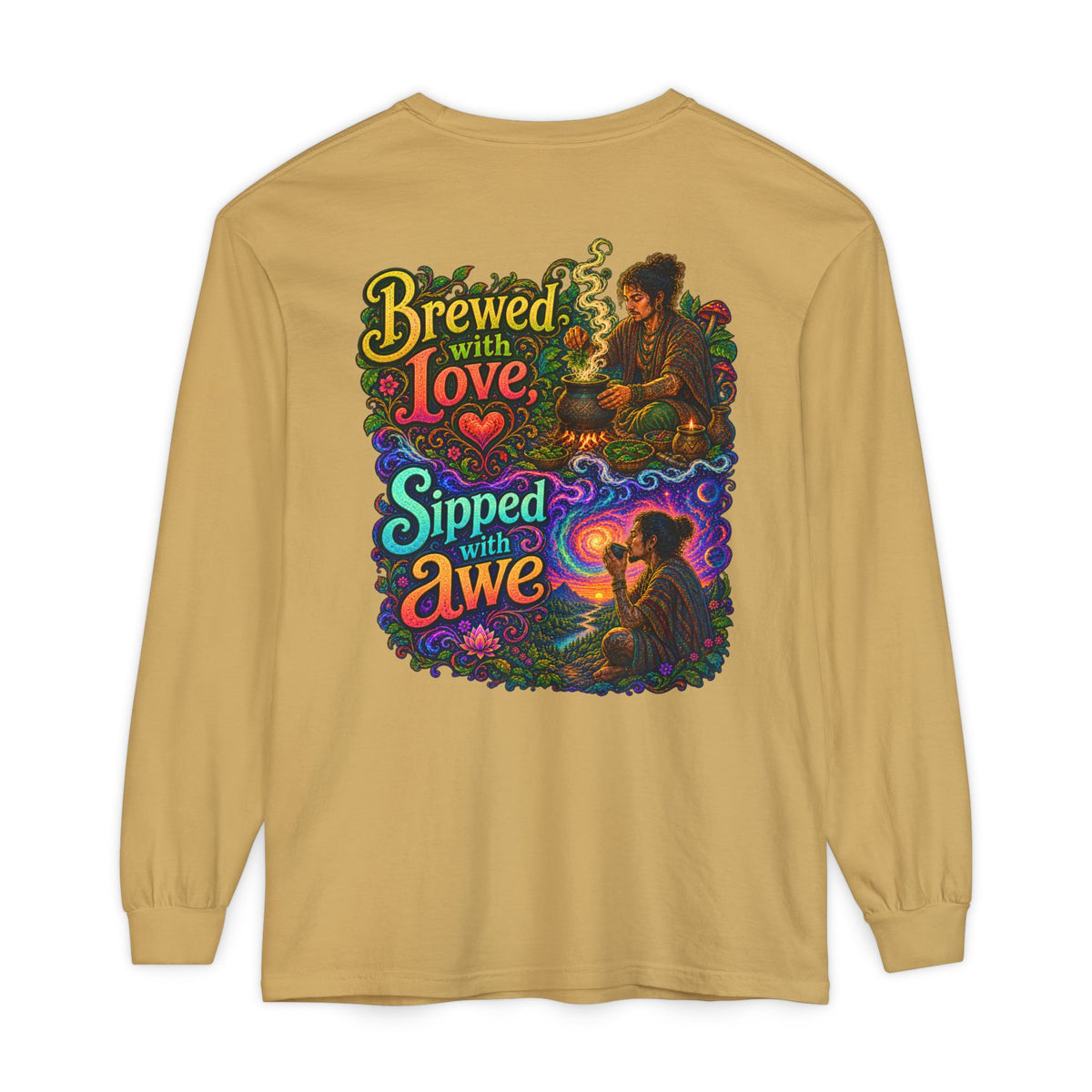 "Brewed with Love, Sipped with Awe" Long Sleeve Tee