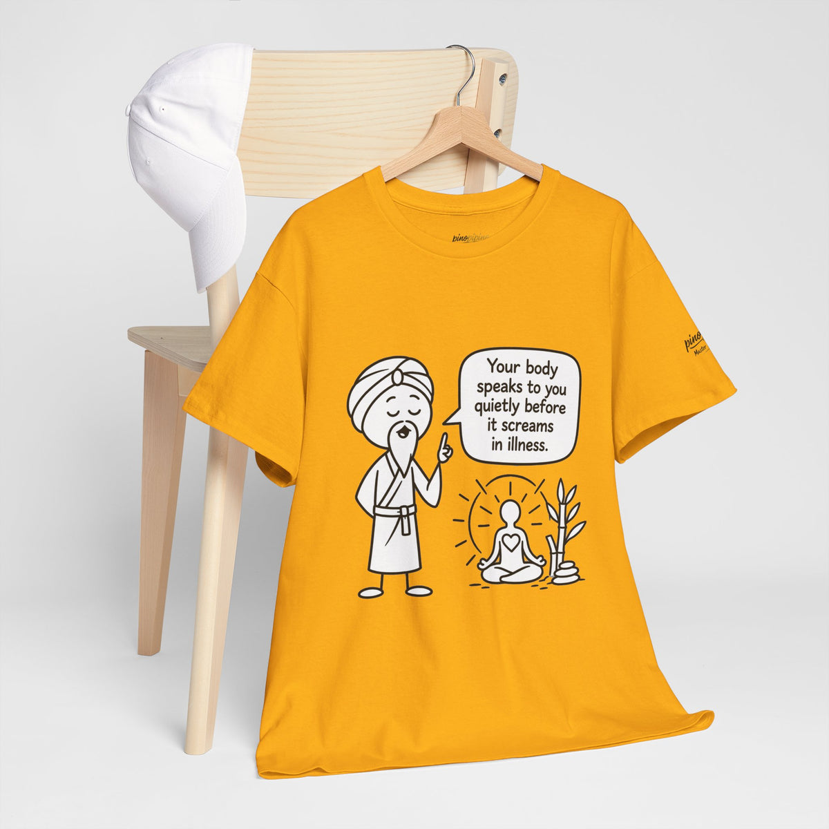 Wellness Tee — "Your body speaks to you quietly before it screams in illness" Meditation T-Shirt