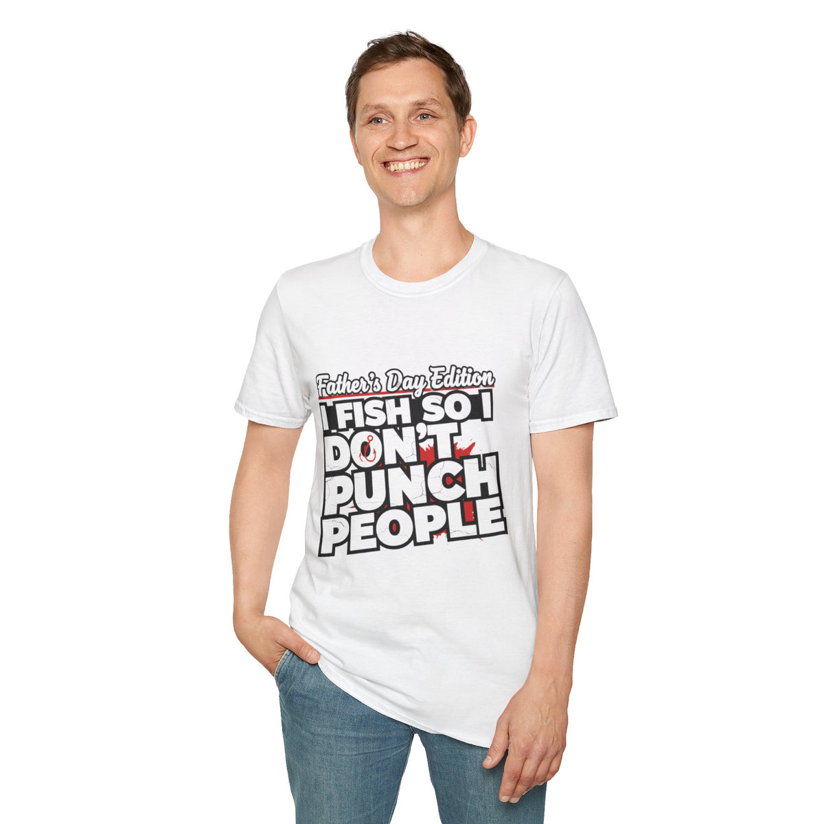 "I Fish So I Don’t Punch People" Father’s Day Fishing T-Shirt – Funny Dad Tee
