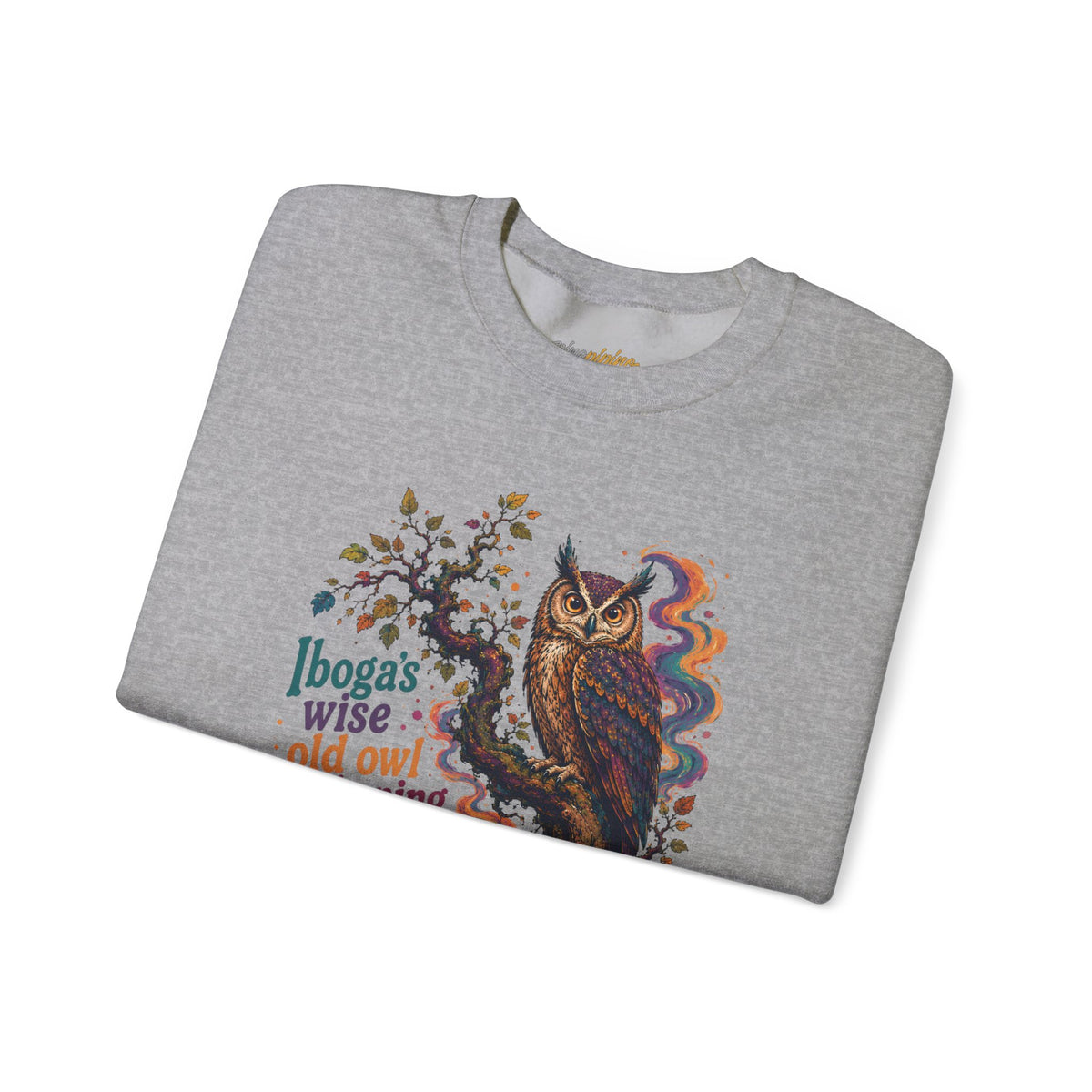 "Ibogas wise old owl awakening" Psychedelic Retro Boho GraphicCrewneck Sweatshirt