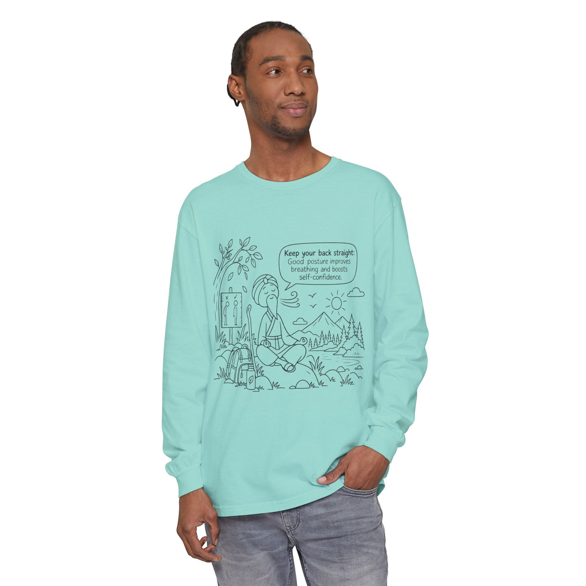 "Keep Your Back Straight" Self Care by Master Lee - Long Sleeve T‑Shirt