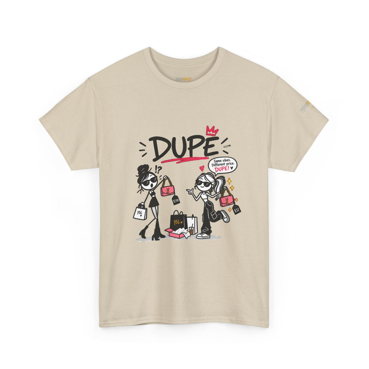"Dupe" Shopping Cartoon Tee — Funny Gen Z Slang