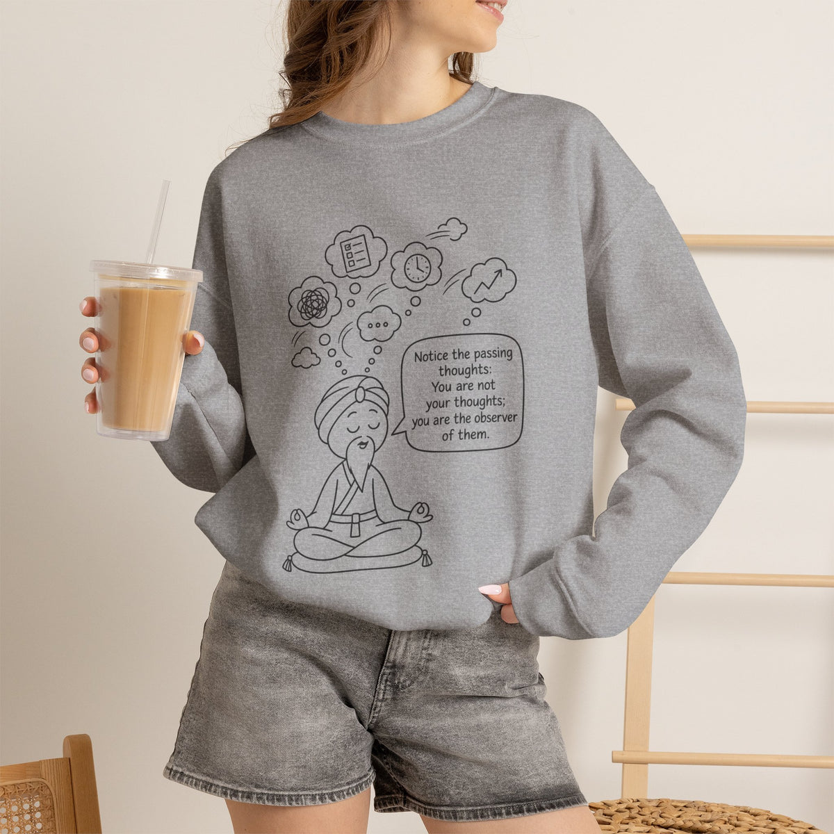 "Notice the passing thoughts" Mindfulness Design - Meditation Guru Crewneck Sweatshirt