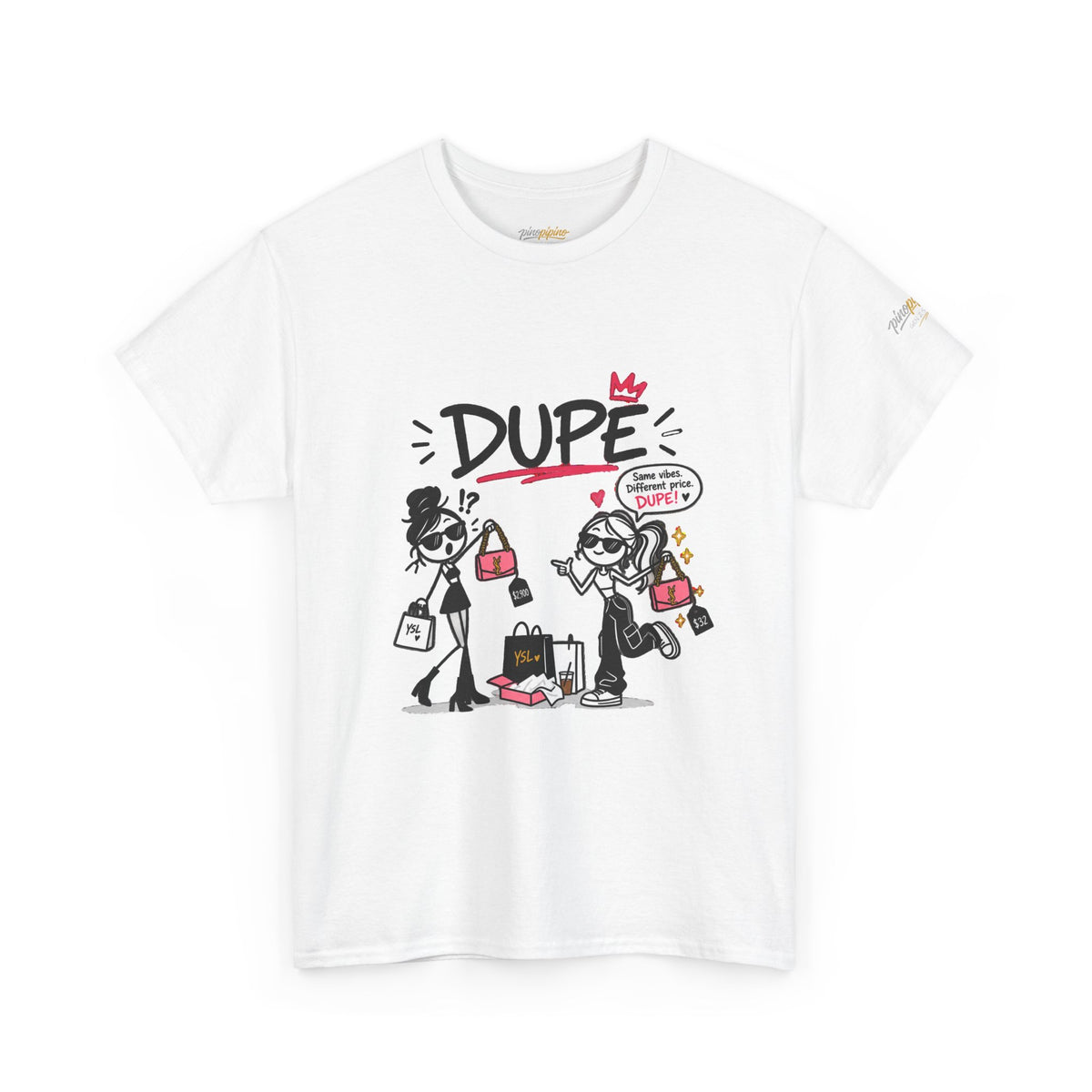 "Dupe" Shopping Cartoon Tee — Funny Gen Z Slang