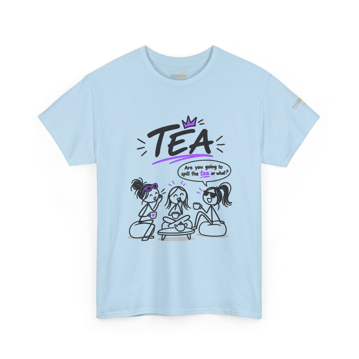 "Tea: Are you going to spill the tea or what?" Cartoon Graphic Tee