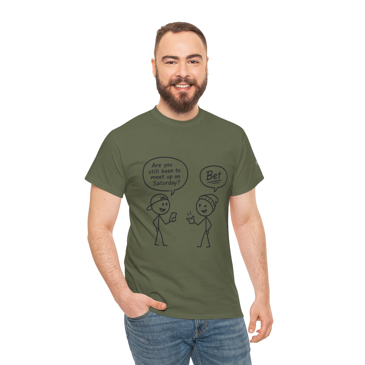"Minimal Stick Figure "Are you still keen to meet up on Saturday? / Bet" Conversation Tee