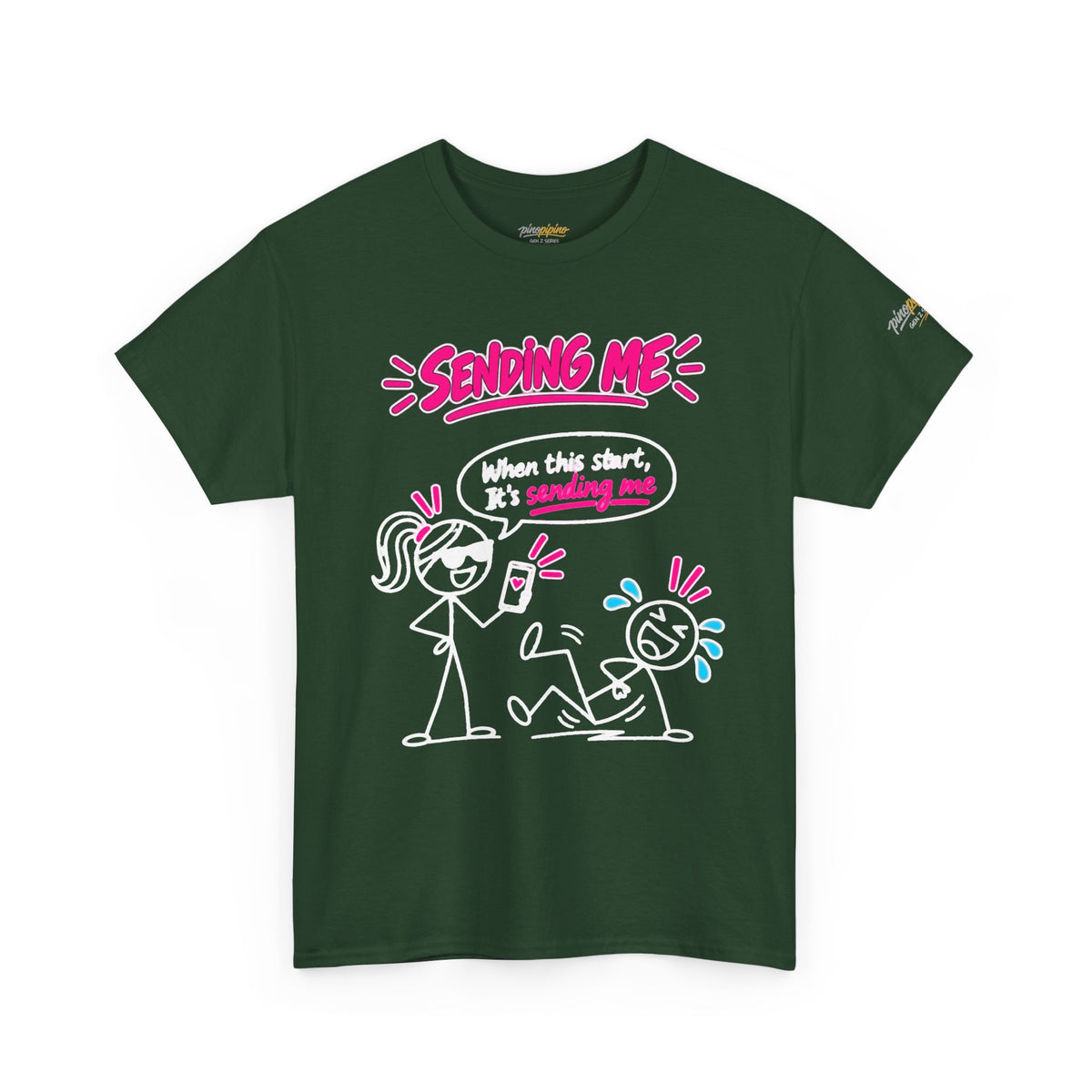 T-Shirt — "Sending Me" Funny Stick Figure Graphic Tee