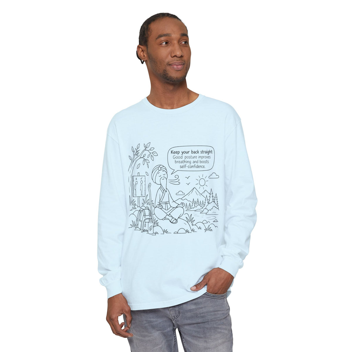 "Keep Your Back Straight" Self Care by Master Lee - Long Sleeve T‑Shirt