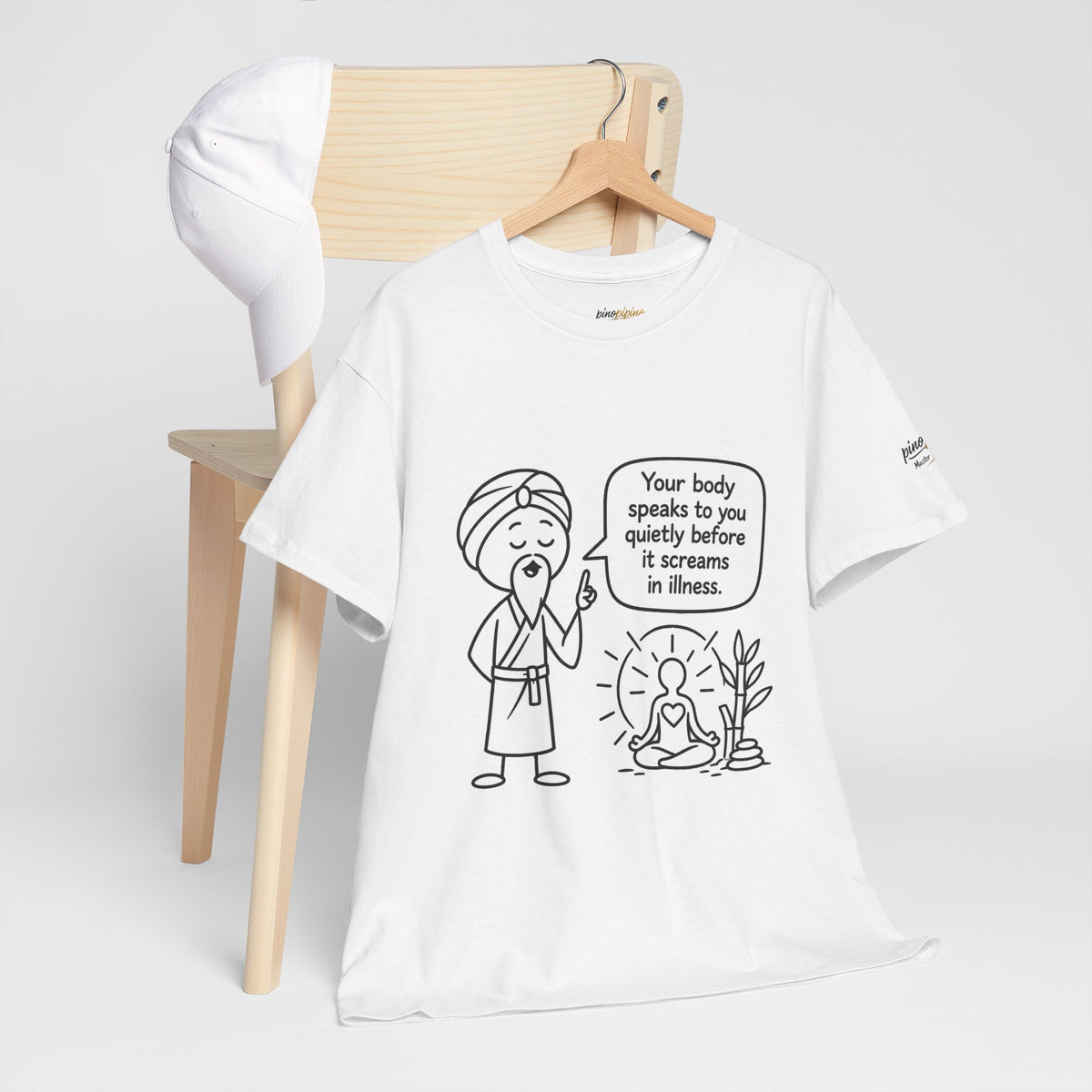Wellness Tee — "Your body speaks to you quietly before it screams in illness" Meditation T-Shirt