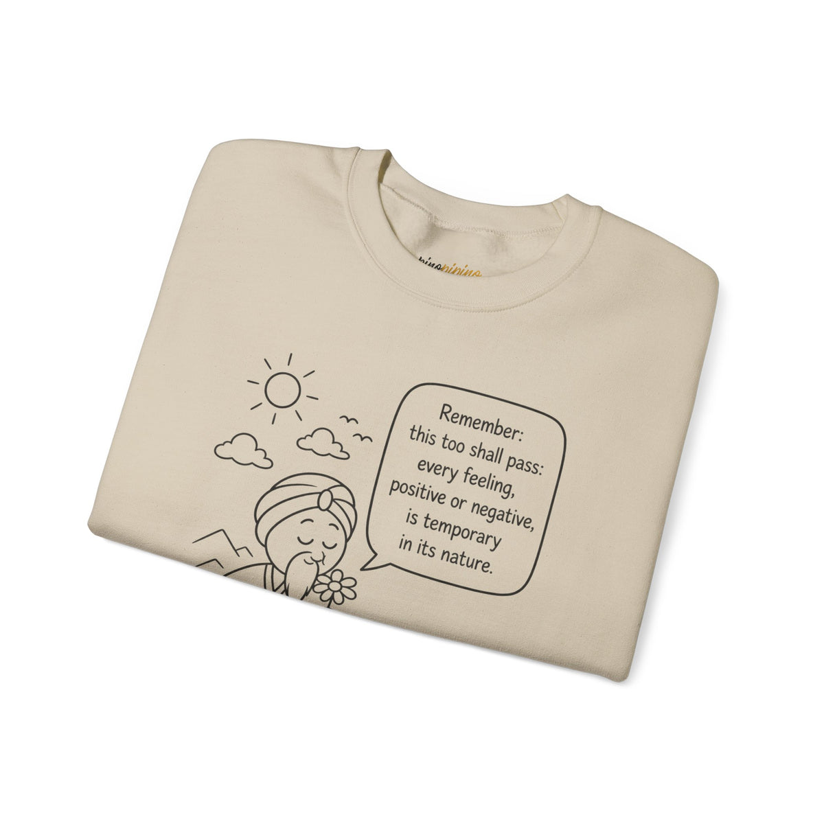 Inspirational Quote Crewneck Sweatshirt — "Remember this too shall pass" Minimal Line Art