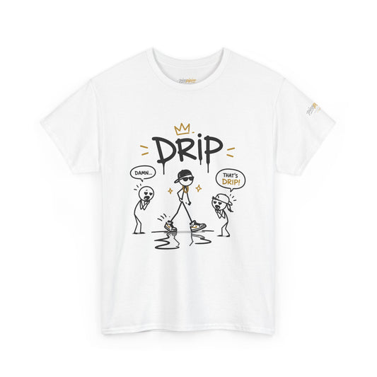 "Drip" Gen Z Slang Funny Stick Figure T‑Shirt