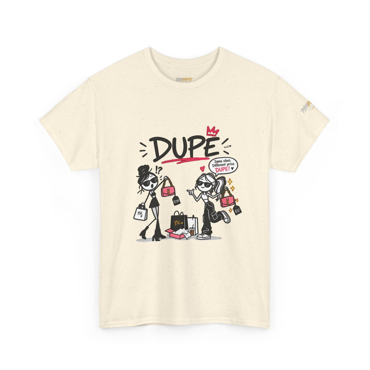 "Dupe" Shopping Cartoon Tee — Funny Gen Z Slang