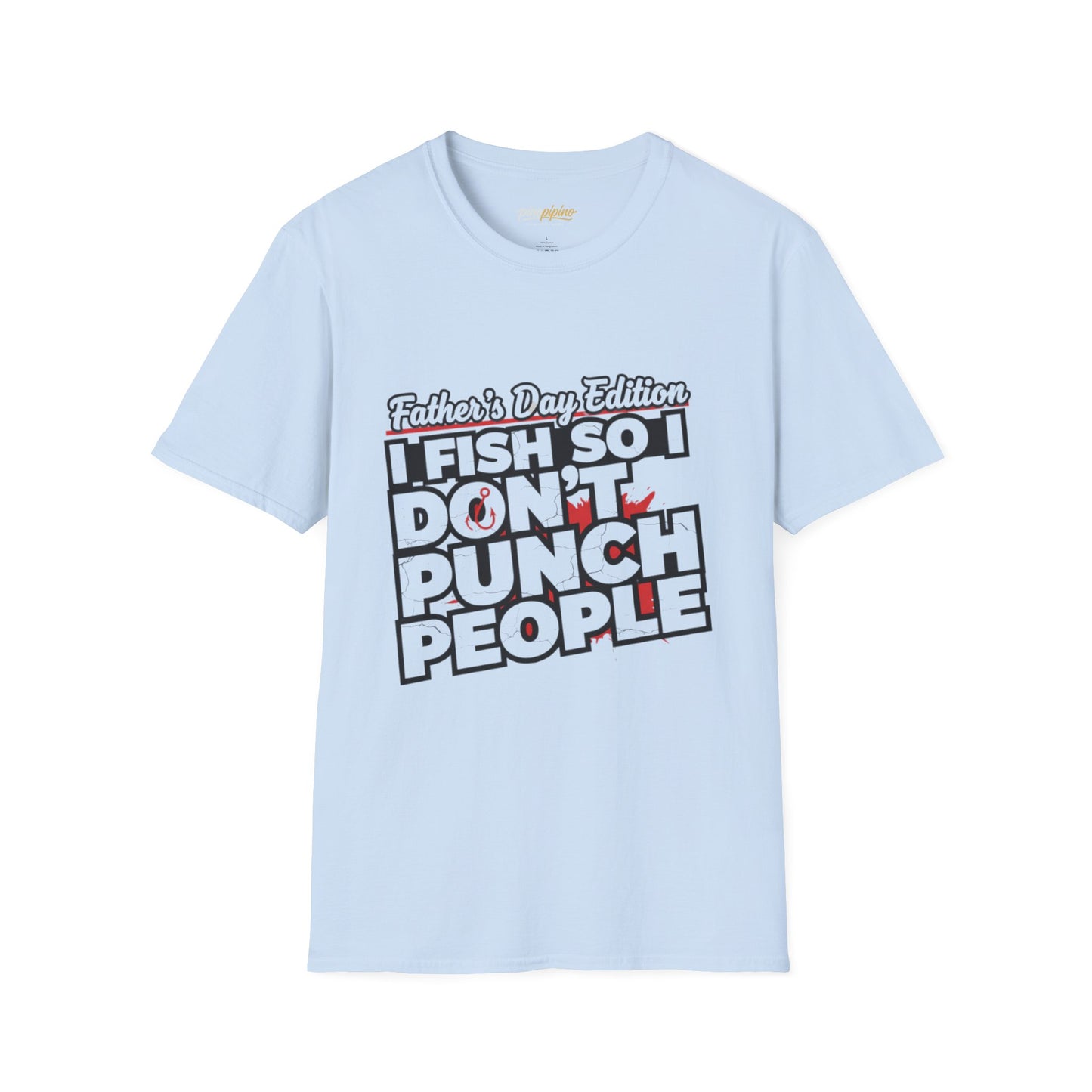 Father’s Day Fishing T-Shirt – "I Fish So I Don’t Punch People" Funny Dad Tee
