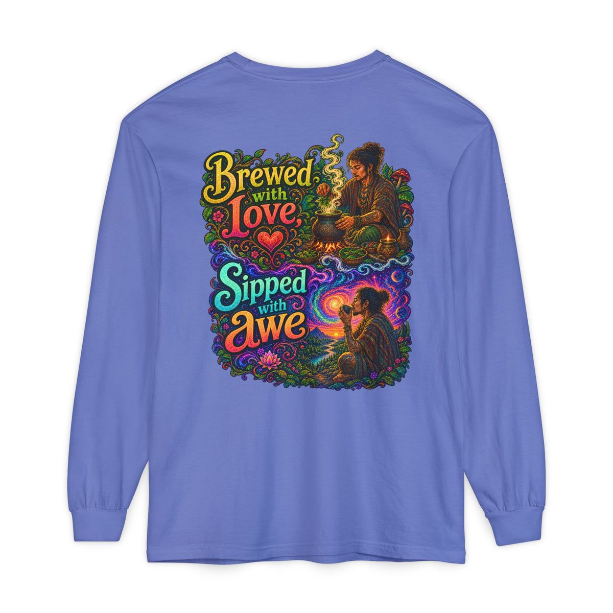 "Brewed with Love, Sipped with Awe" Long Sleeve Tee
