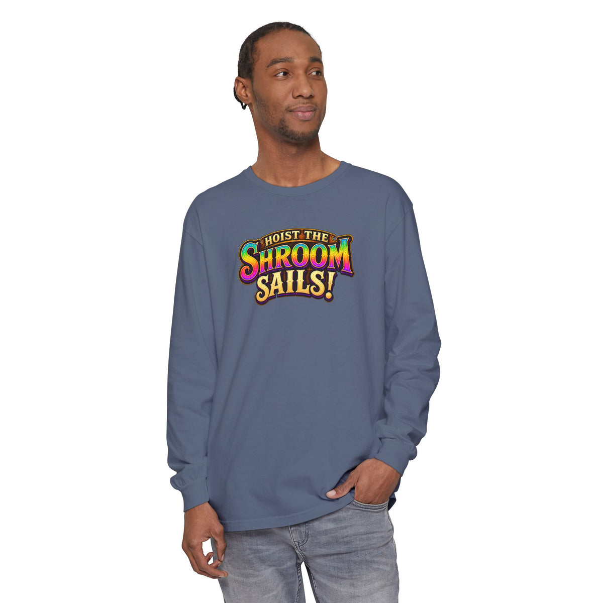 Hoist the Shroom Sails! Long Sleeve T‑Shirt