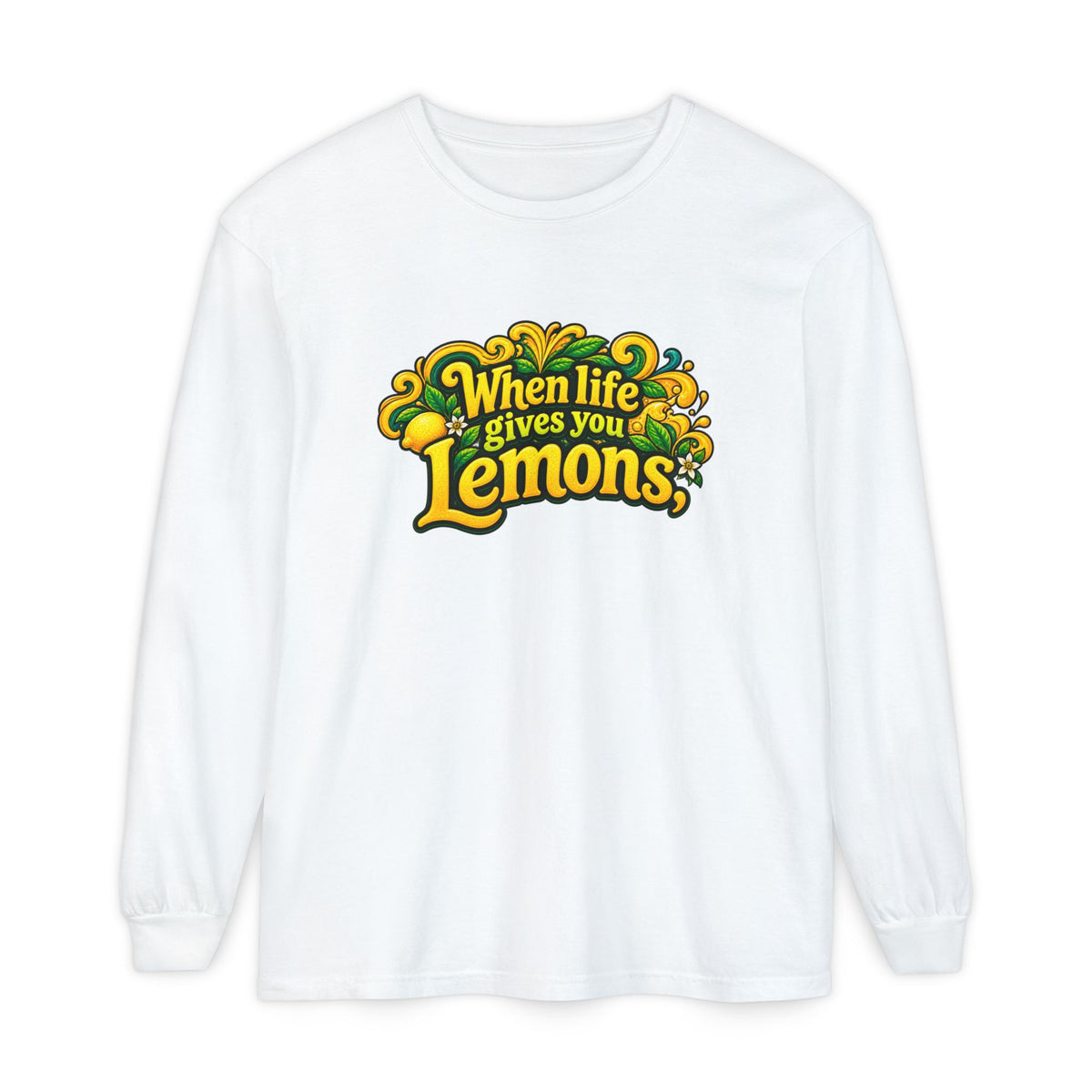 "When Life Gives You Lemons Trade them for Shrooms" Psychedelic Series Long Sleeve T-Shirt