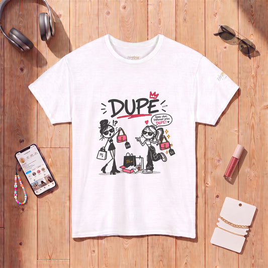 "Dupe" Shopping Cartoon Tee — Funny Gen Z Slang