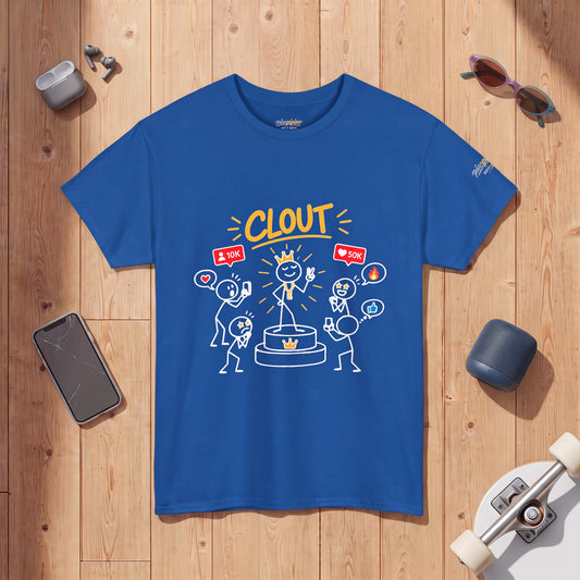 "Clout" Graphic Tee — Social Media Inspired "Clout" Shirt