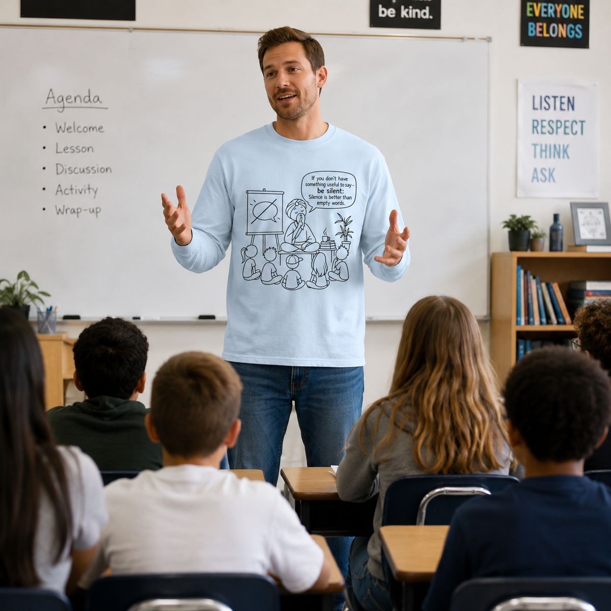 "If You Don't Have Something Useful To Say, Be Silent" - Master Lee's Classroom Wisdom Long Sleeve Tee