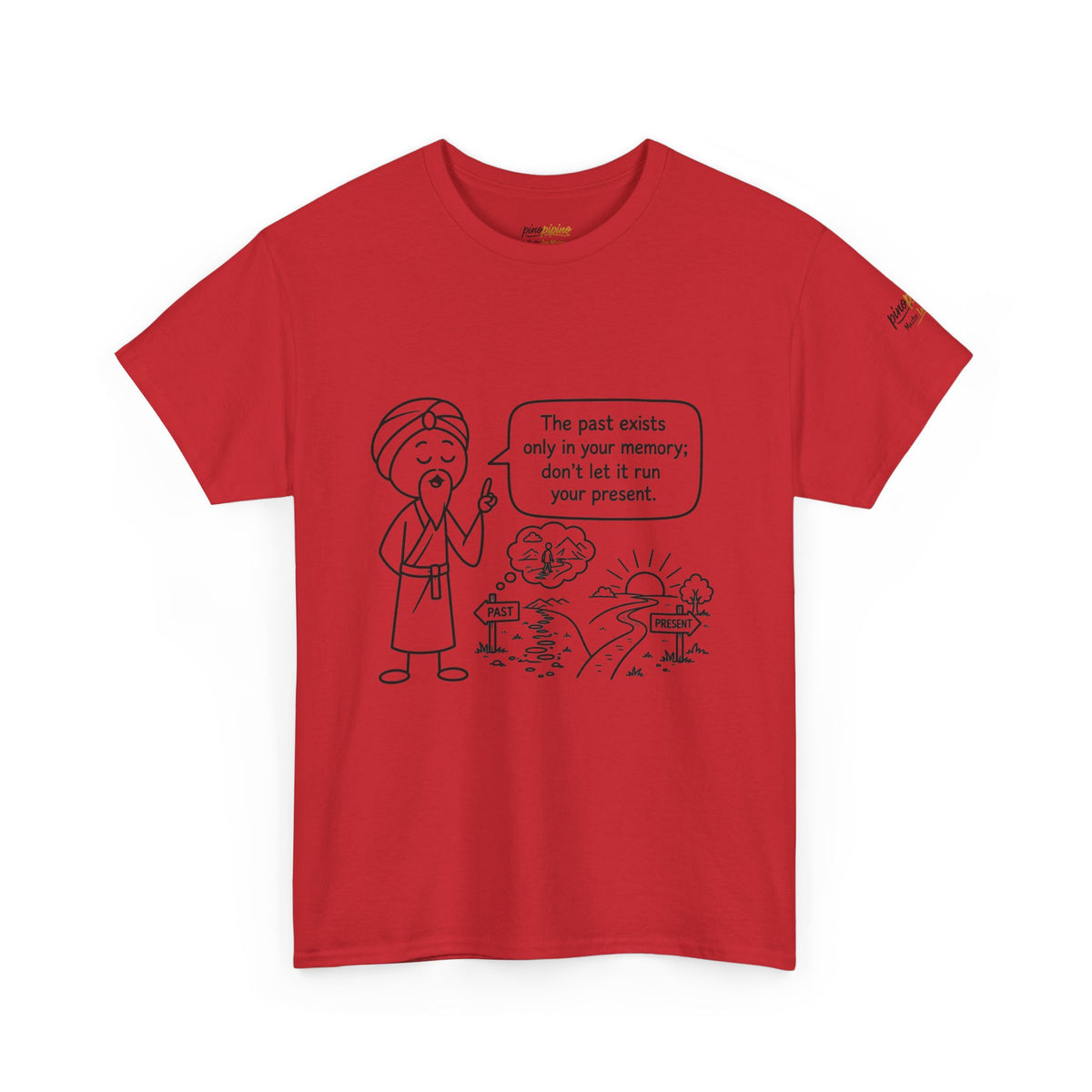 Inspirational Master Lee's Wisdom Graphic Tee — "The past exists only in your memory; don't let it ruin your present."