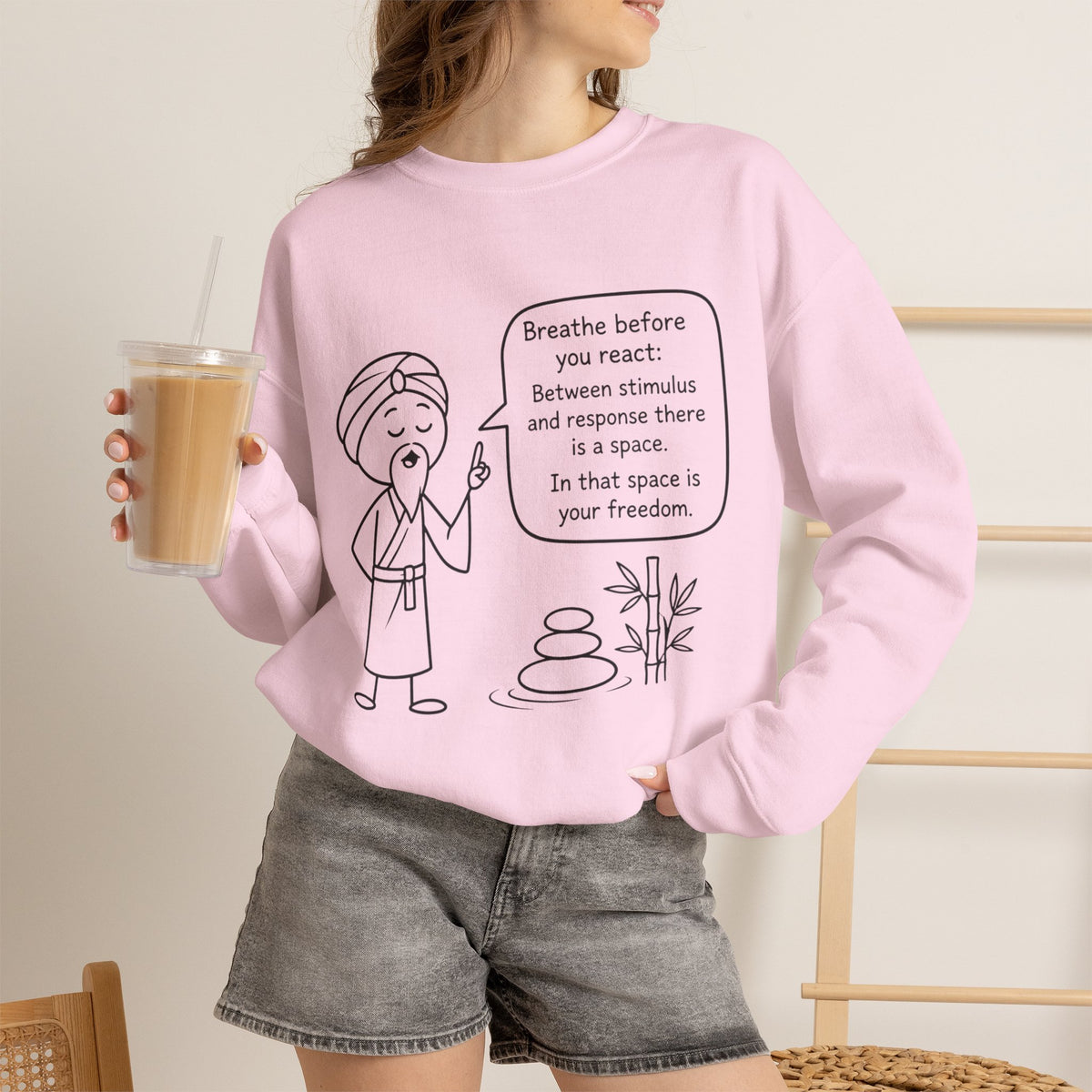"Breathe before you react" Meditation Design - Mindful Crewneck Sweatshirt