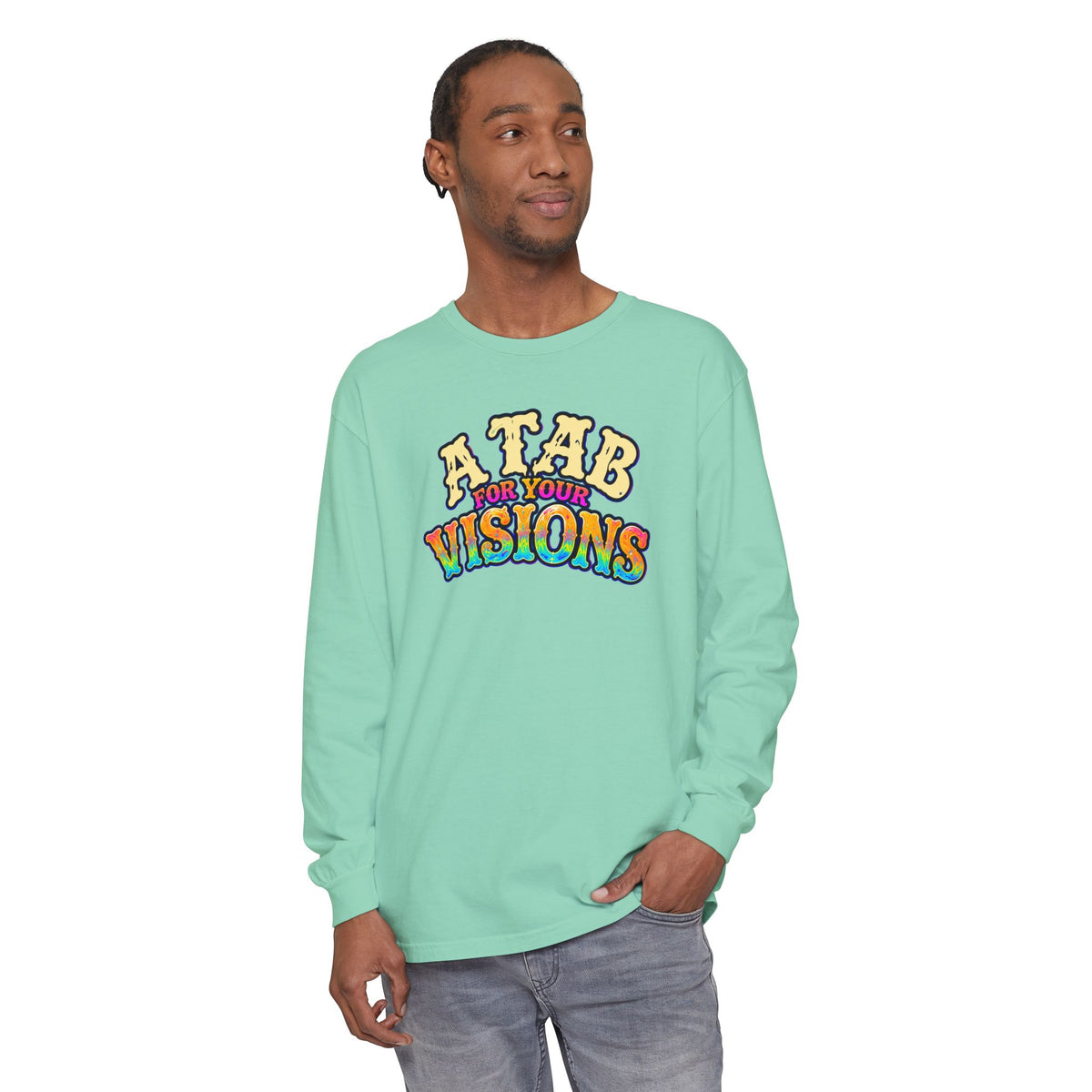 "A Tab for Your Visions" Long Sleeve Psychedelic T‑Shirt