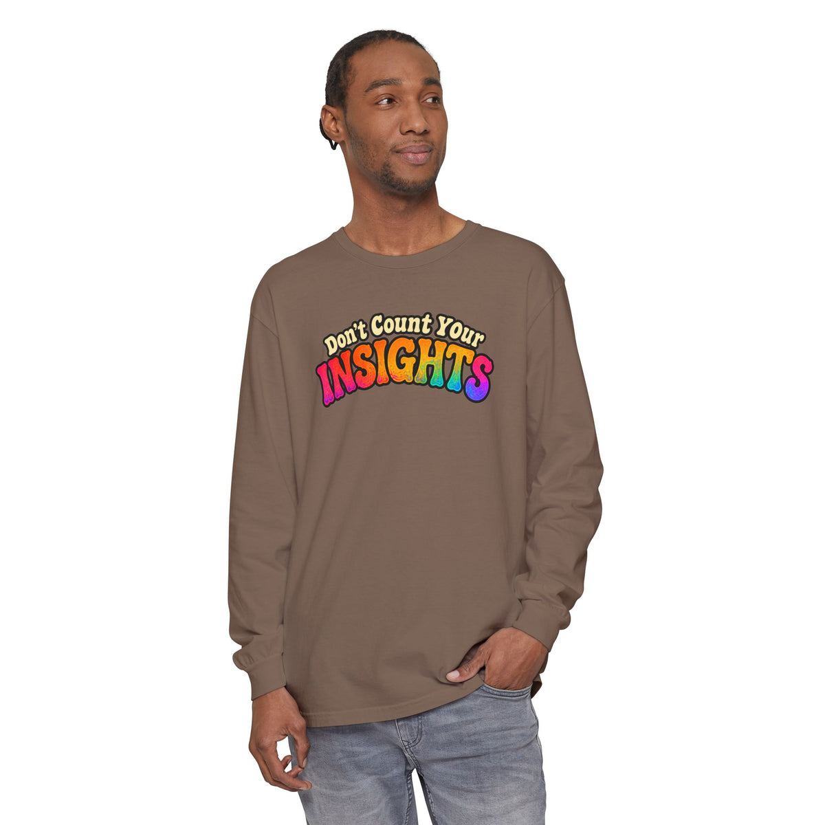 "Don't Count Your Insights" Long Sleeve Tee — Psychedelic Mushroom Art