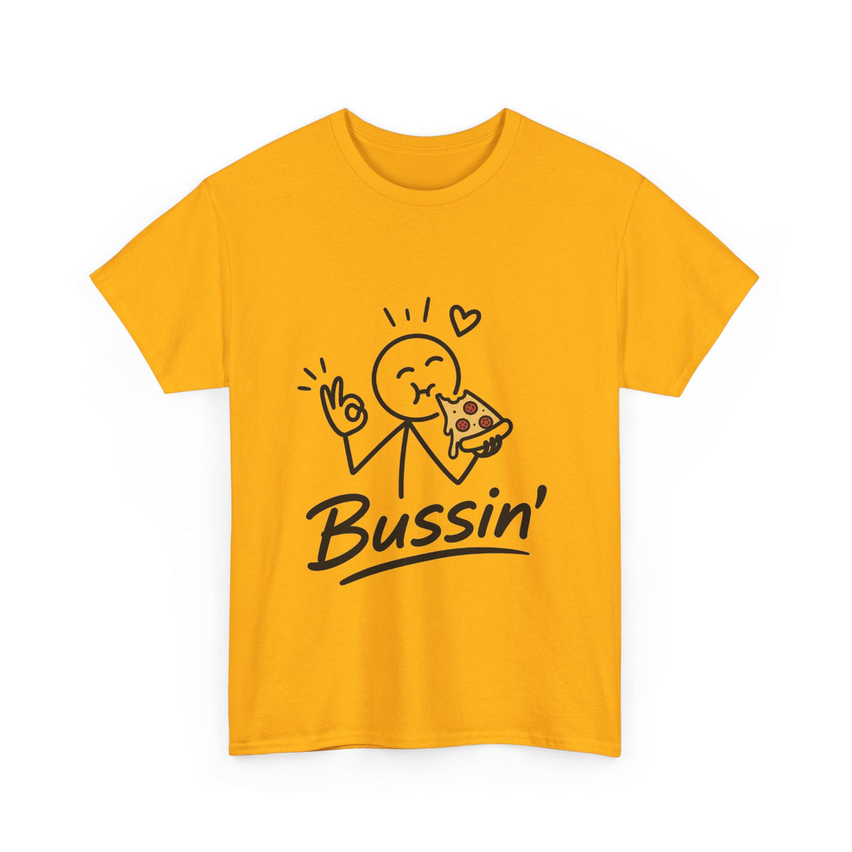Pizza"'Bussin'" Tee — Funny Pizza Lover T‑Shirt