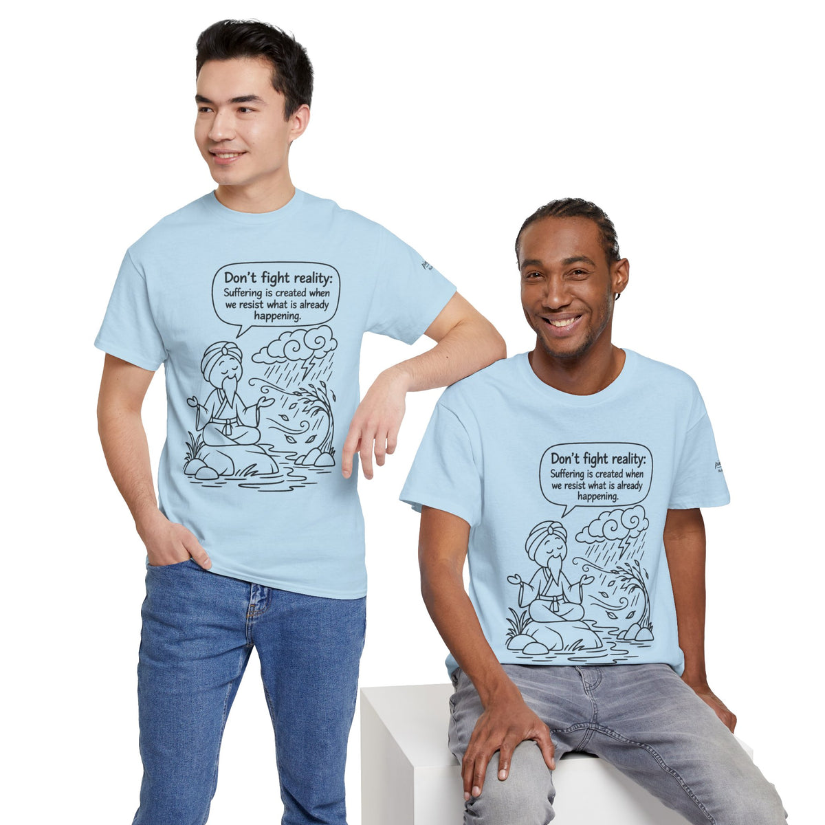 "Don't Fight Reality" Graphic T‑Shirt, Meditation Cartoon Tee