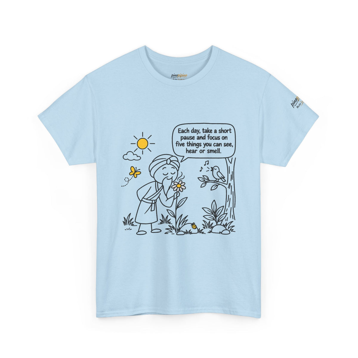 "Focus on five things you can see, hear or smell" - Master Lee's Wisdom, Unisex Heavy Cotton Tee