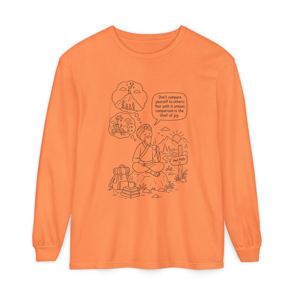 Hiker Comic Long Sleeve Tee — "Don’t Compare Yourself" Inspirational Outdoor Shirt