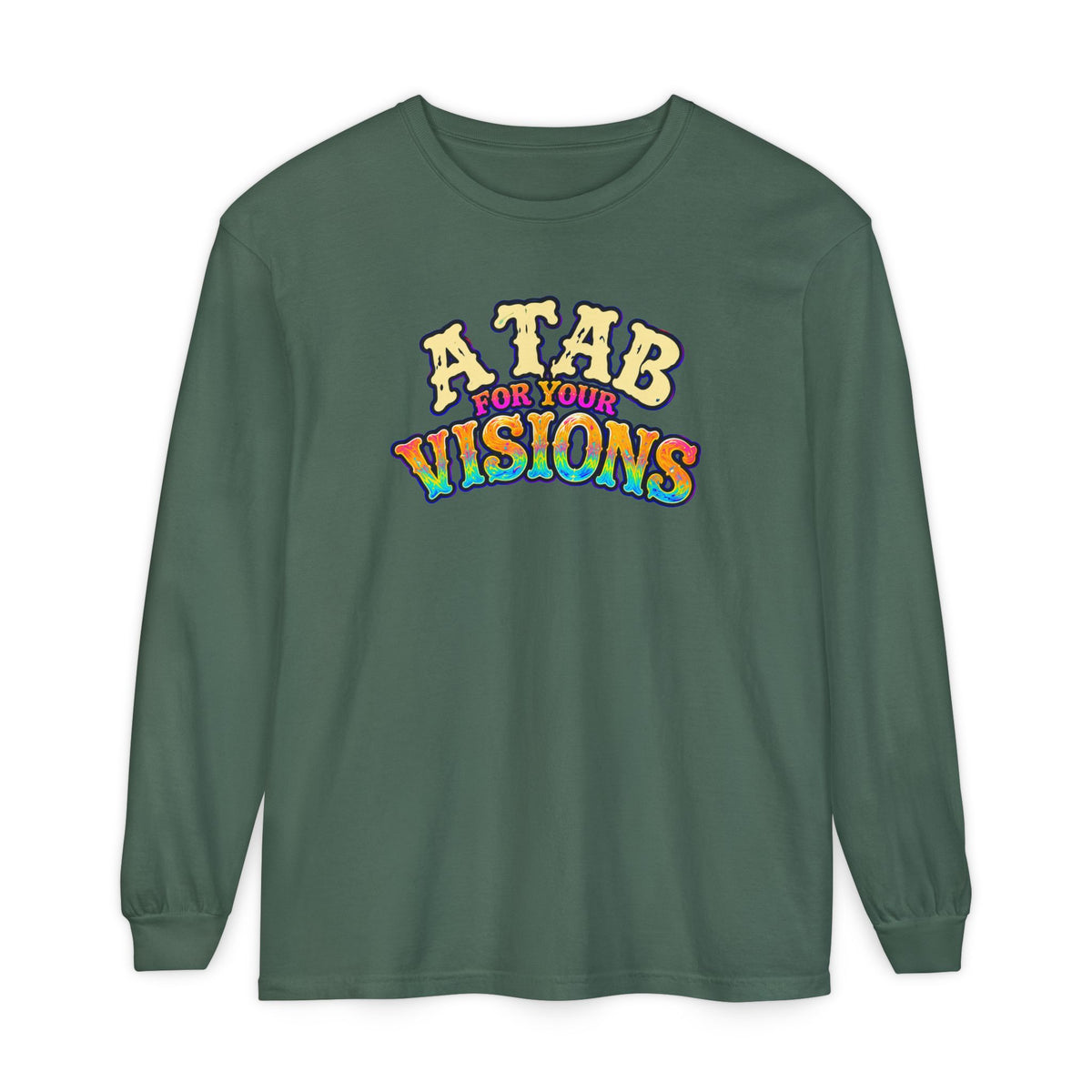 "A Tab for Your Visions" Long Sleeve Psychedelic T‑Shirt