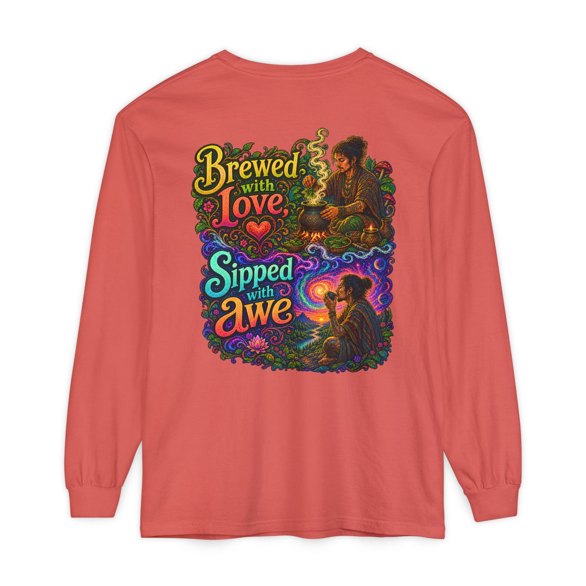 "Brewed with Love, Sipped with Awe" Long Sleeve Tee