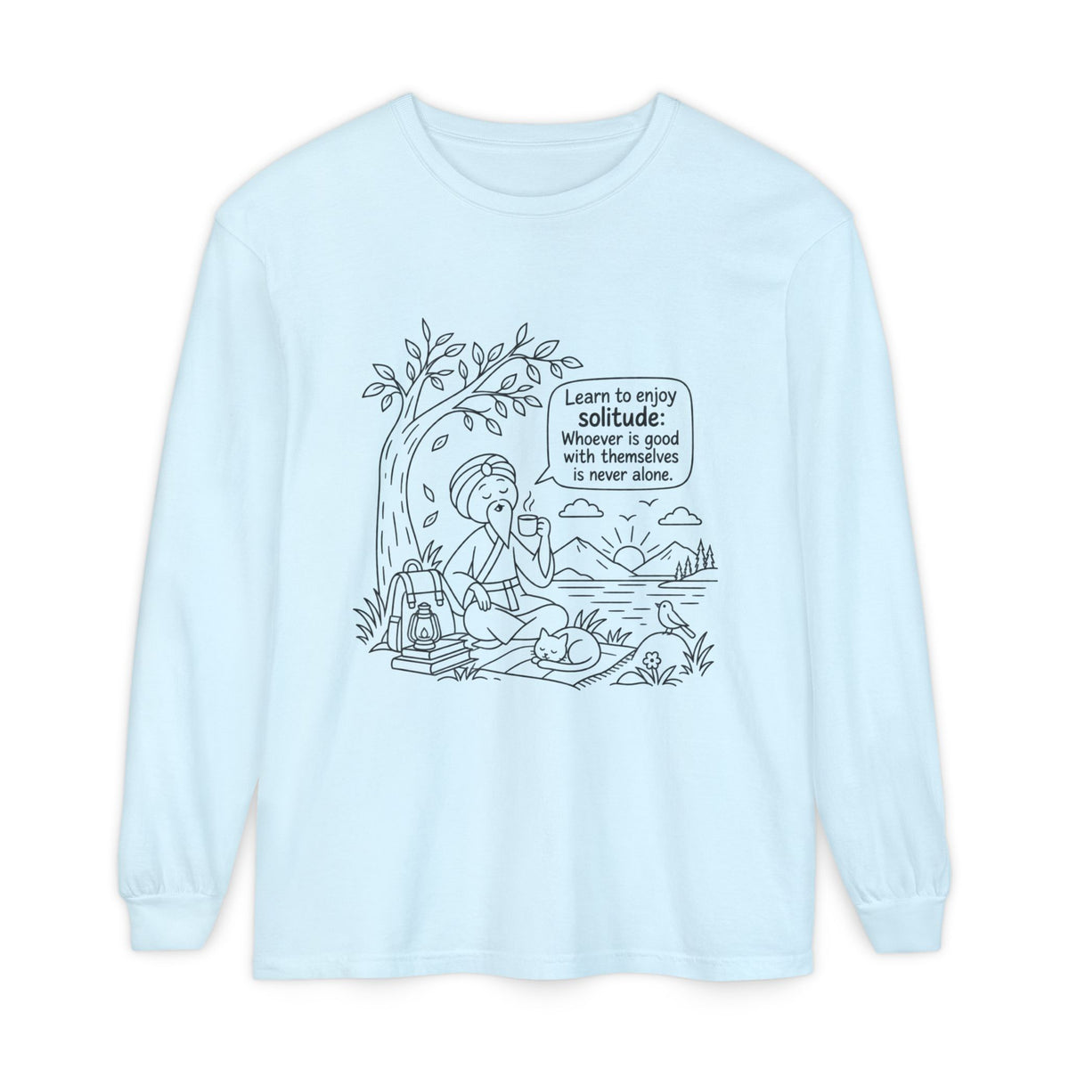 Long Sleeve T-Shirt — "Learn to Enjoy Solitude" Outdoor Meditation Graphic