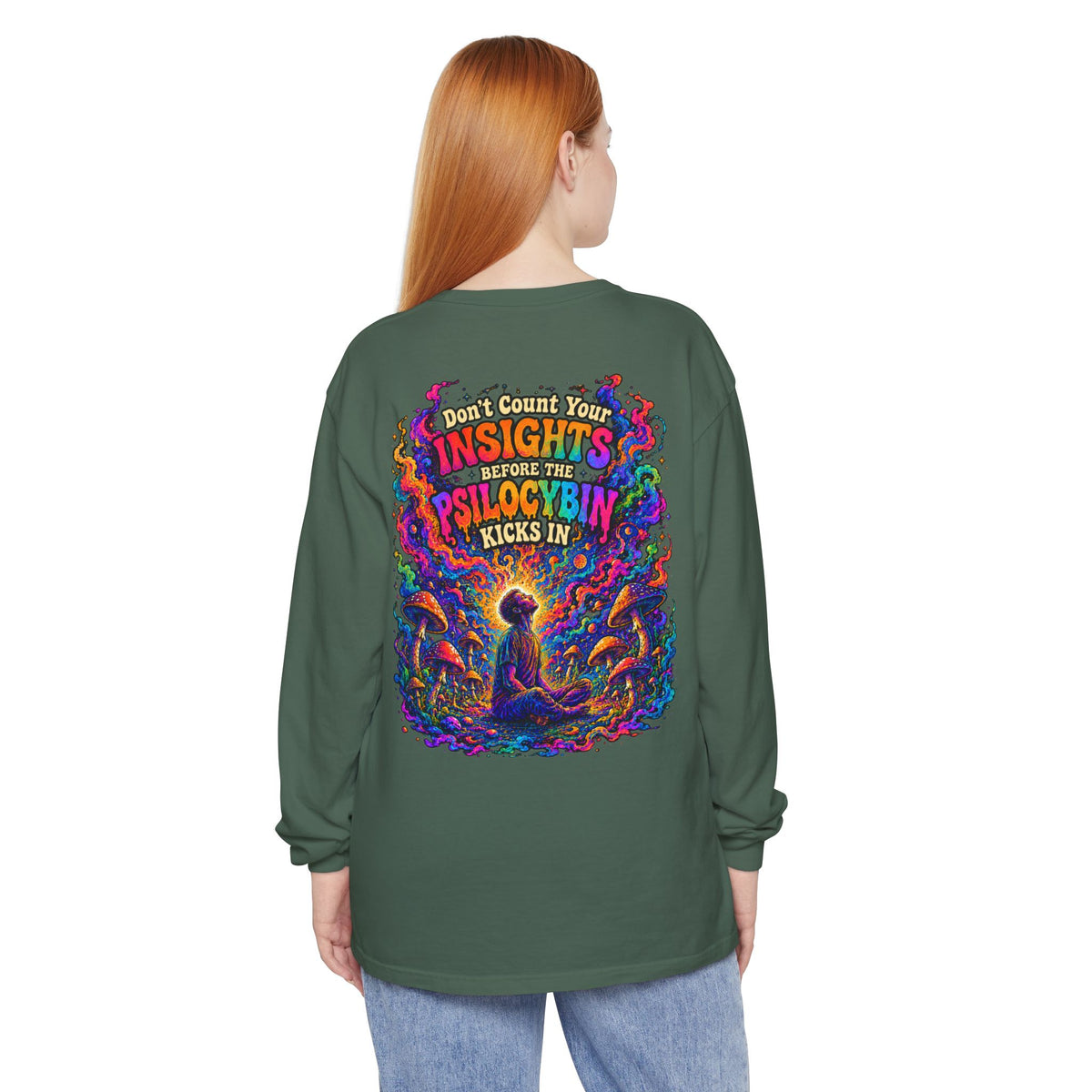 "Don't Count Your Insights" Long Sleeve Tee — Psychedelic Mushroom Art