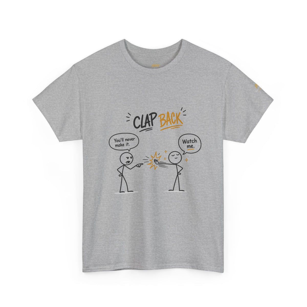 "Clap Back" Tee — Funny Stick Figure 'Clap Back' Graphic T-Shirt