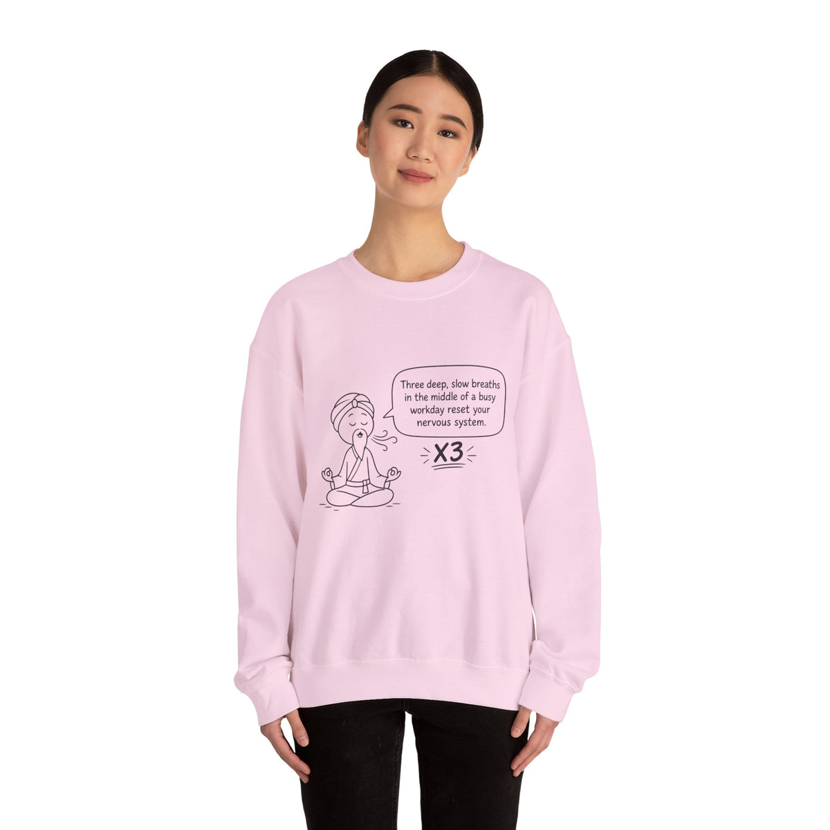 Cute Meditation Cartoon with Breathing Reminder "Three deep, slow breaths...) -Crewneck Sweatshirt