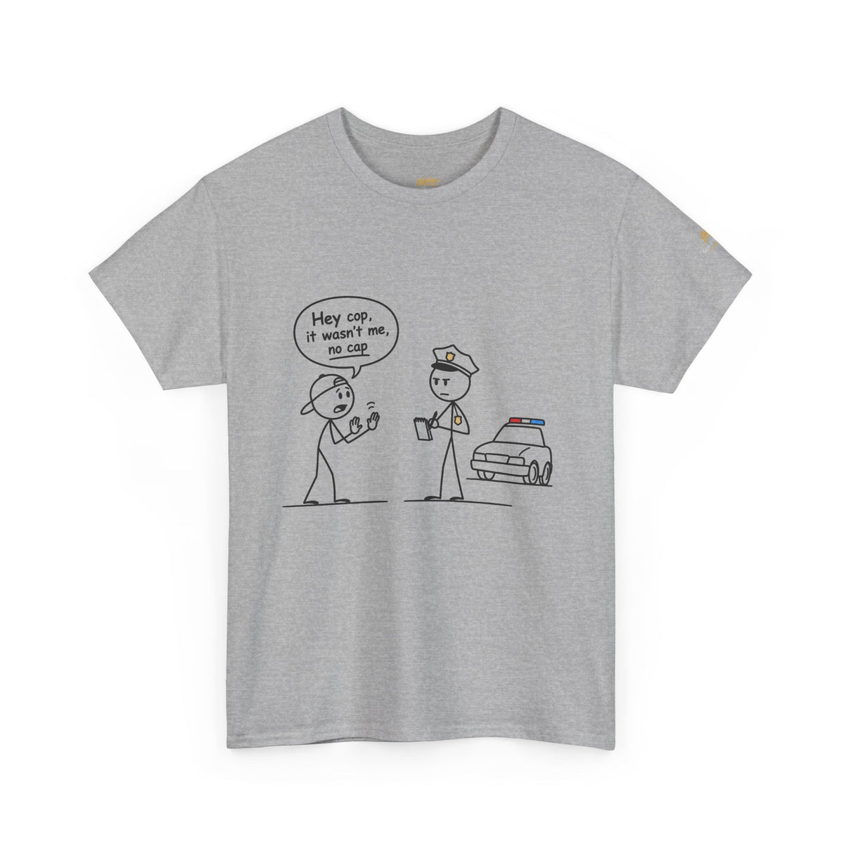 Funny "Hey Cop, It Wasn't Me, No Cap" Police Cartoon Tee