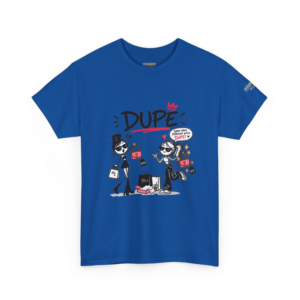 "Dupe" Shopping Cartoon Tee — Funny Gen Z Slang