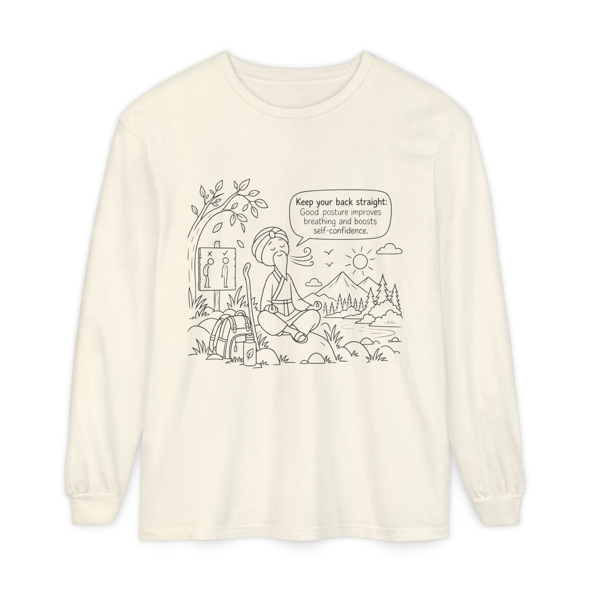"Keep Your Back Straight" Self Care by Master Lee - Long Sleeve T‑Shirt