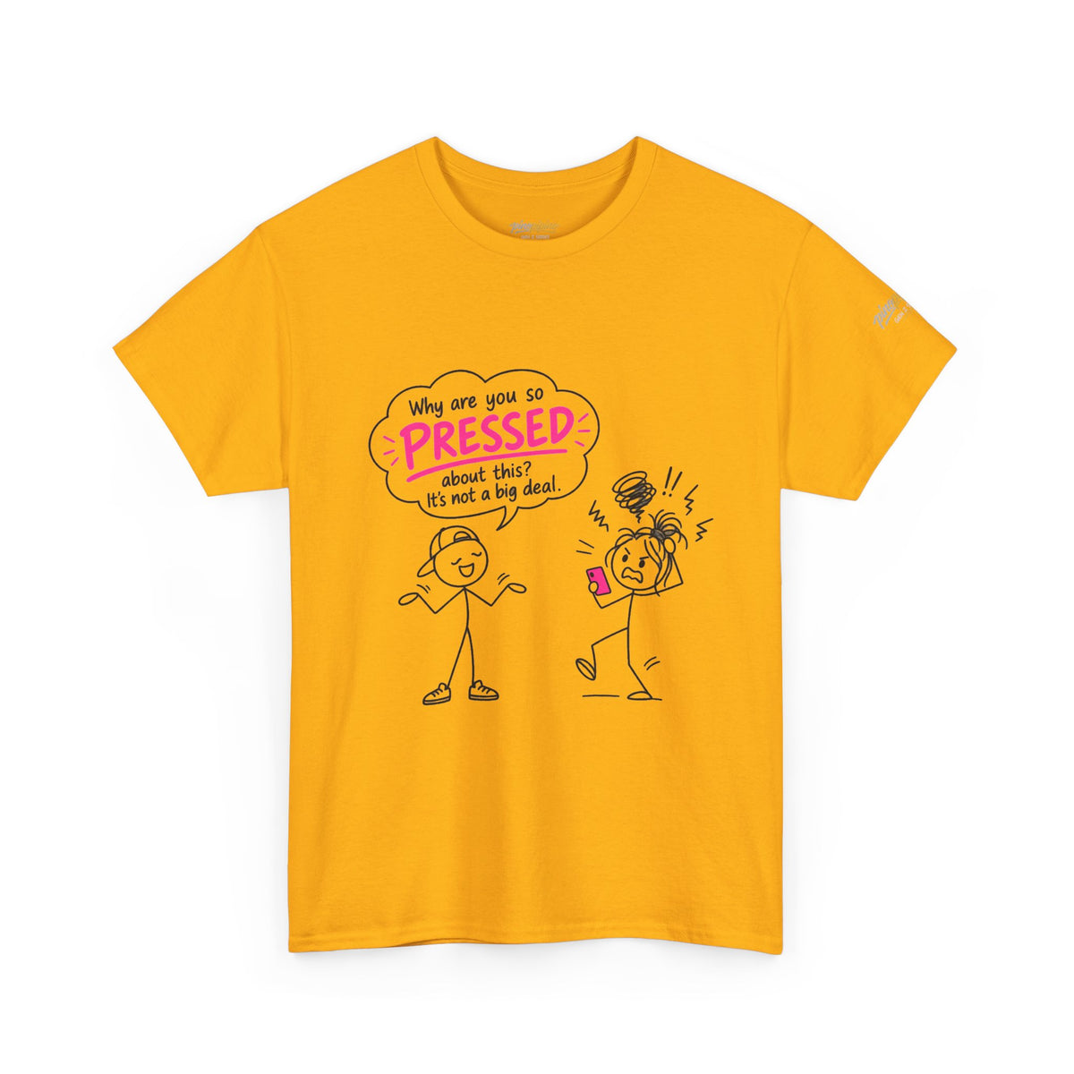 "Why Are You So Pressed?" Cartoon Graphic Tee