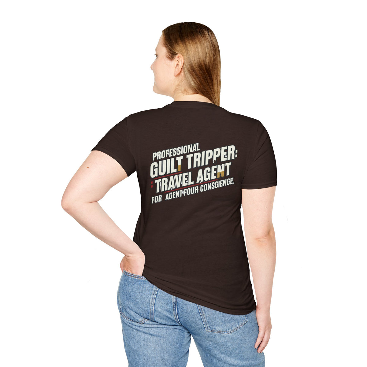 "Professional Guilt Tripper: Travel Agent for Agent Four Conscience" Graphic T-Shirt