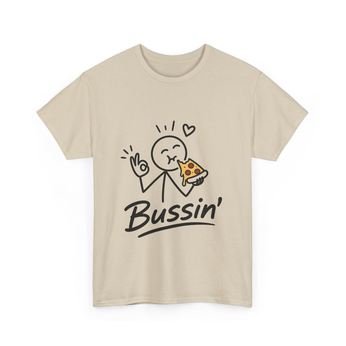 Pizza"'Bussin'" Tee — Funny Pizza Lover T‑Shirt