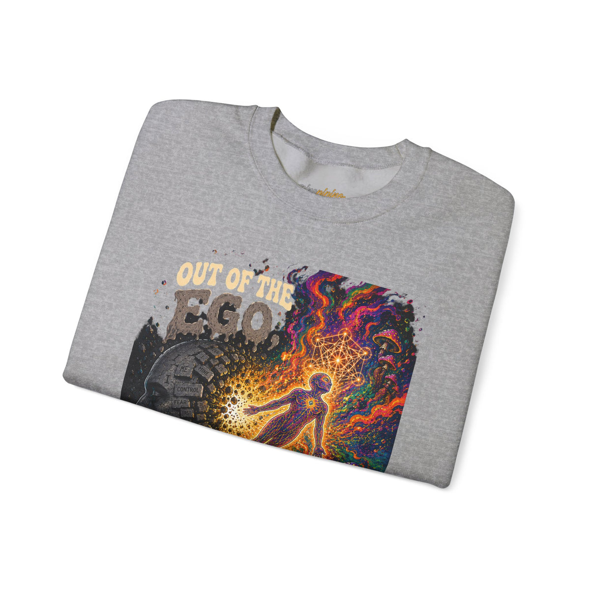 "Out of the Ego Into the DMT Blast" Psychedelic Crewneck Sweatshirt