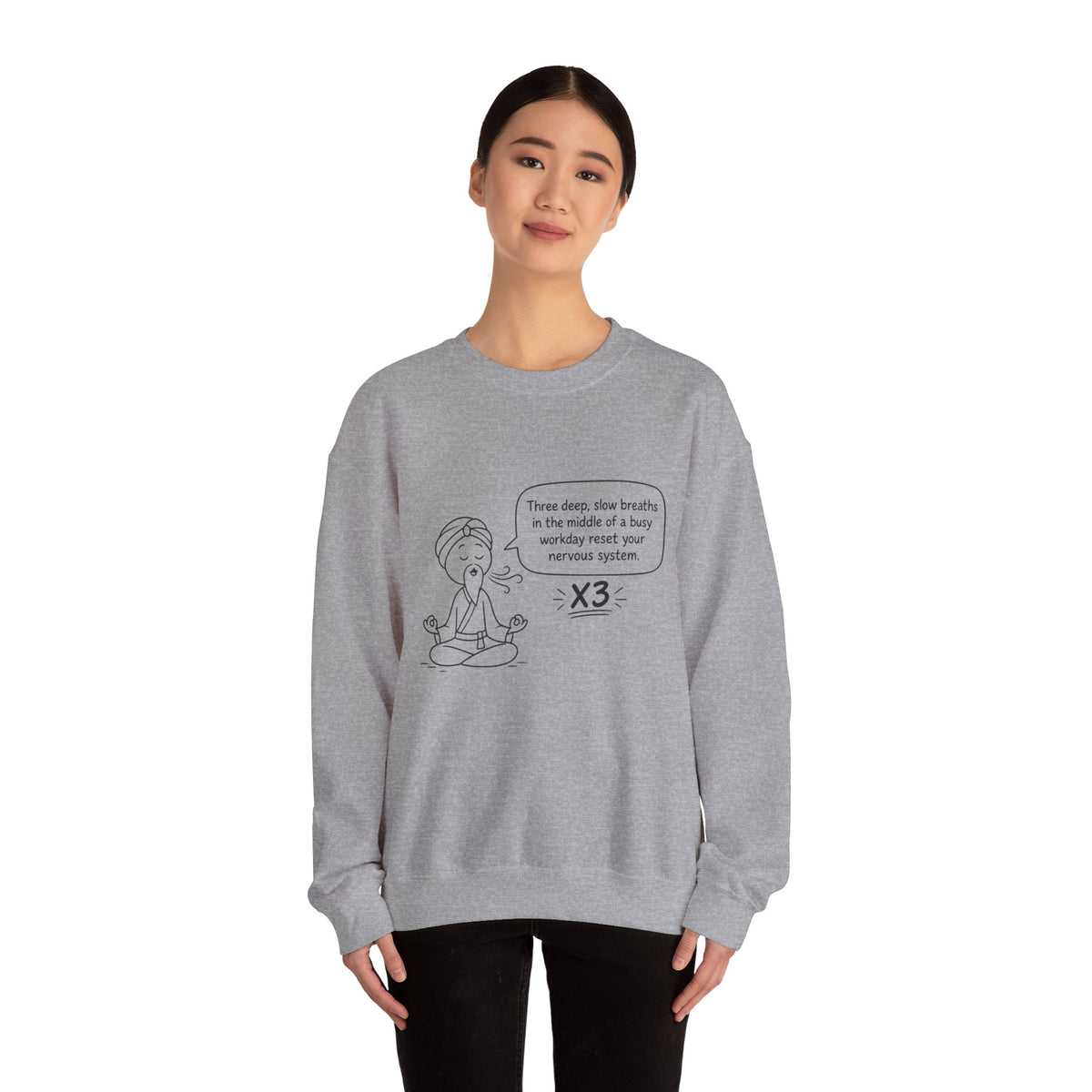 Cute Meditation Cartoon with Breathing Reminder "Three deep, slow breaths...) -Crewneck Sweatshirt