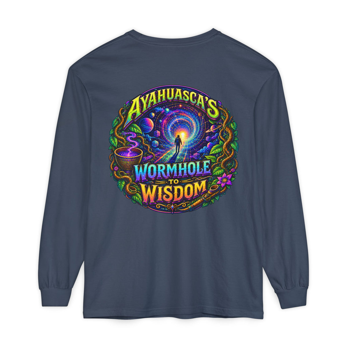 "Ayahuasca’s Wormhole to Wisdom" Psychedelic Long Sleeve Tee